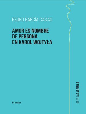 cover image of Amor es nombre de persona en Karol Wojtyla